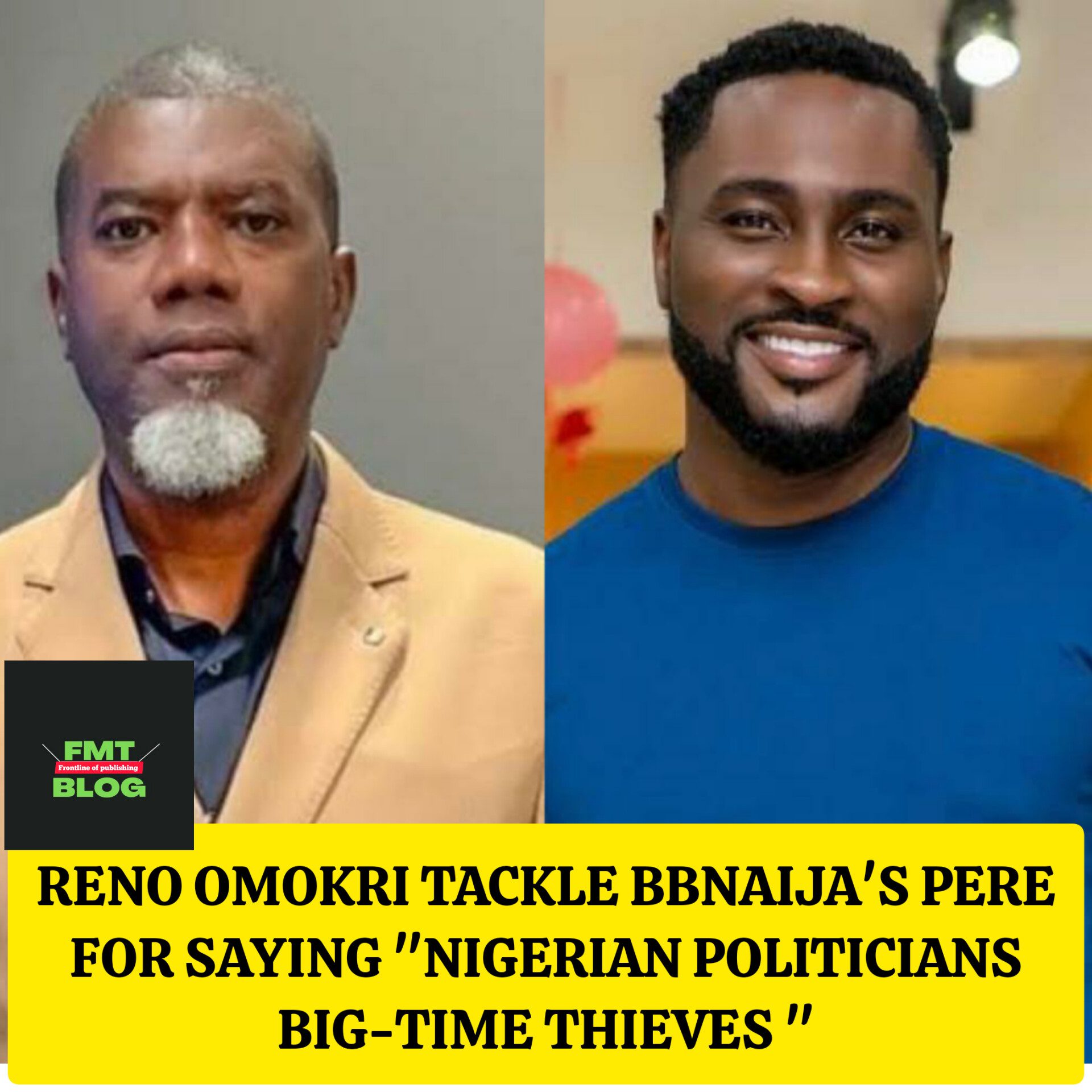 Reno Omokri tackles BBNaija’s Pere for saying ” Nigerian Politicians are big-time Thieves”- See reactions