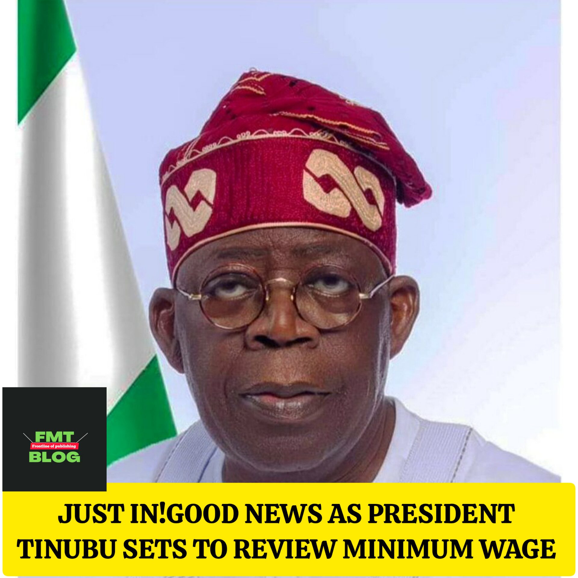 JUST IN! Good news as President Tinubu sets to review minimum wage