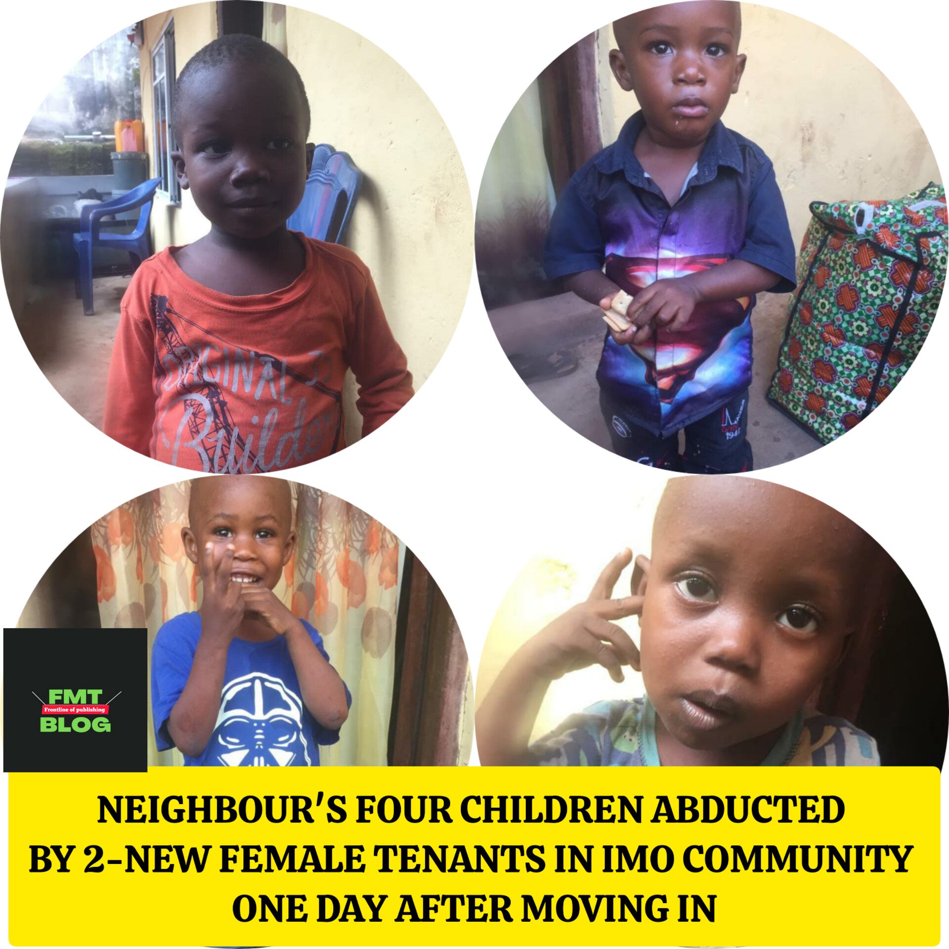 Neighbour’s Four Children Abducted by 2-New Female Tenants in Imo Community One Day After Moving In