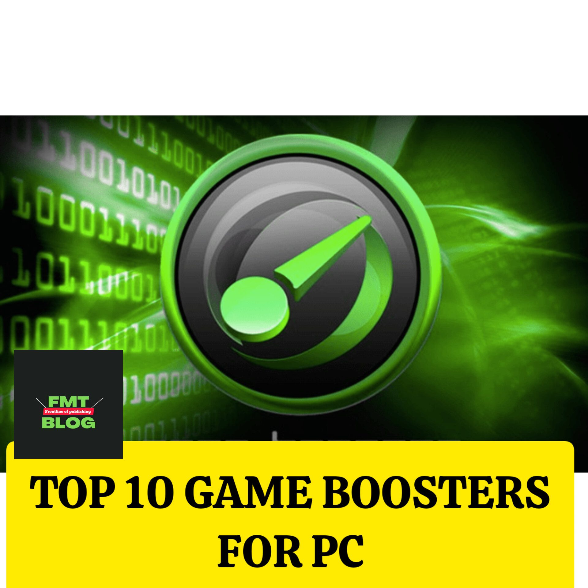 Top 10 Game Boosters for PC: Turbocharge Your Gaming Experience!