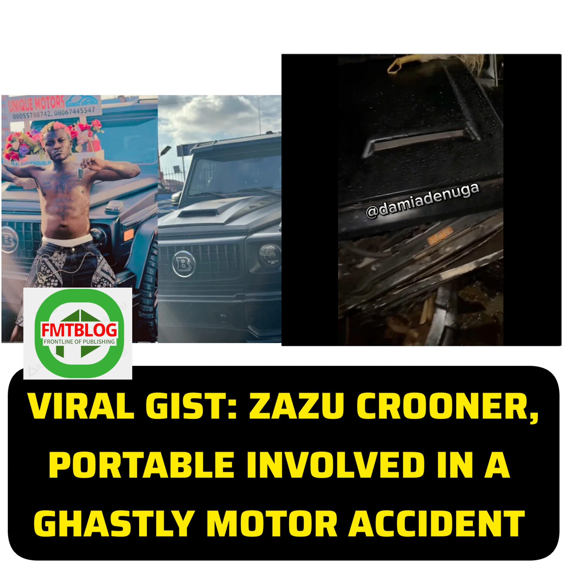 Zazu Crooner, Portable Involved in a Ghastly Motor Accident (VIDEO)