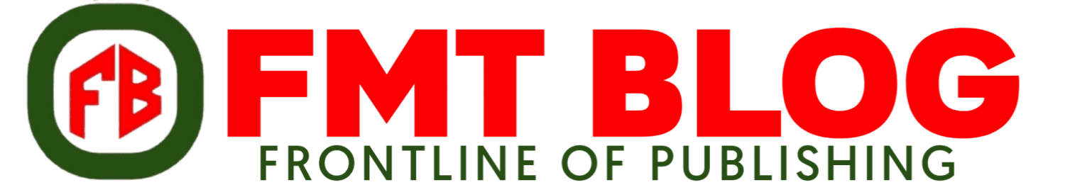 FMT BLOG - Frontline of publishingFMT BLOG