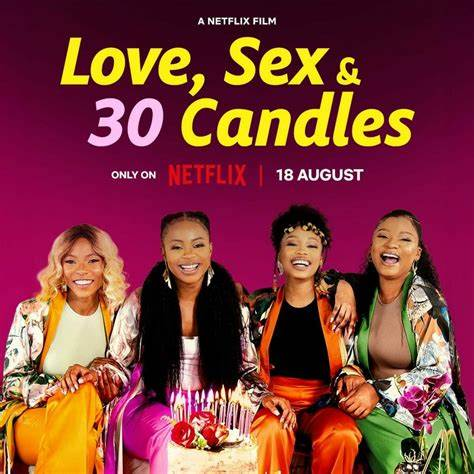 Download Love Sex and 30 Candles 2023-FMT BLOG