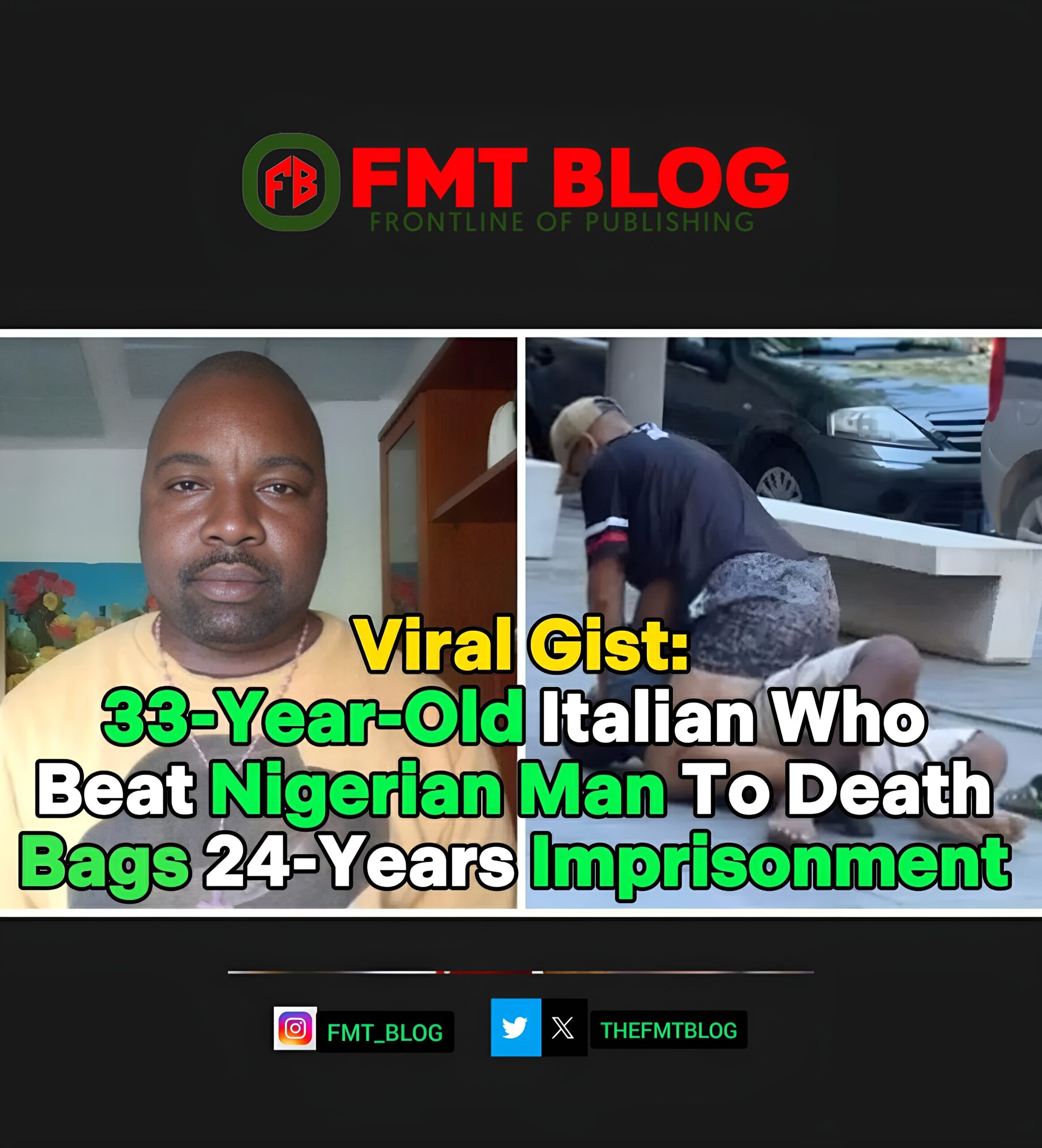 33-Year-Old Italian Who Beat Nigerian Man To Death Bags 24-Years Imprisonment