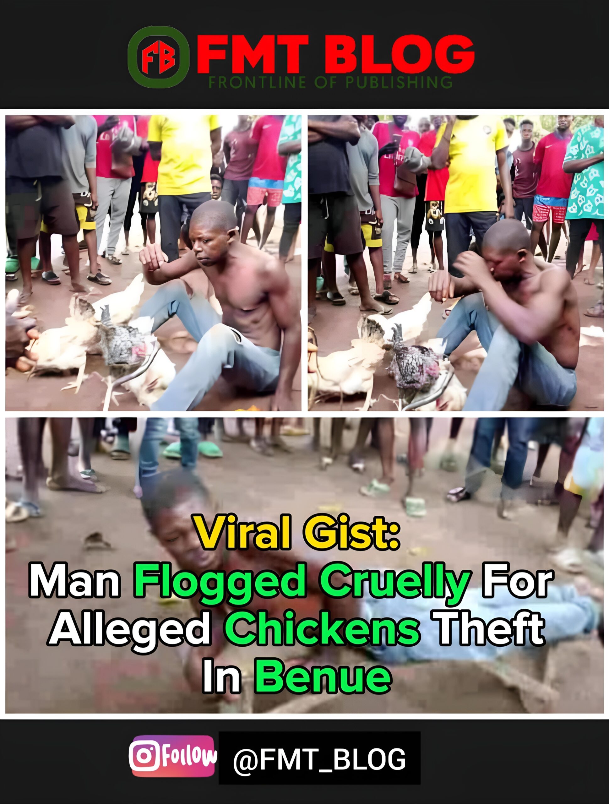 Man Flogged Cruelly For Alleged Chickens Theft In Benue (PHOTOS)