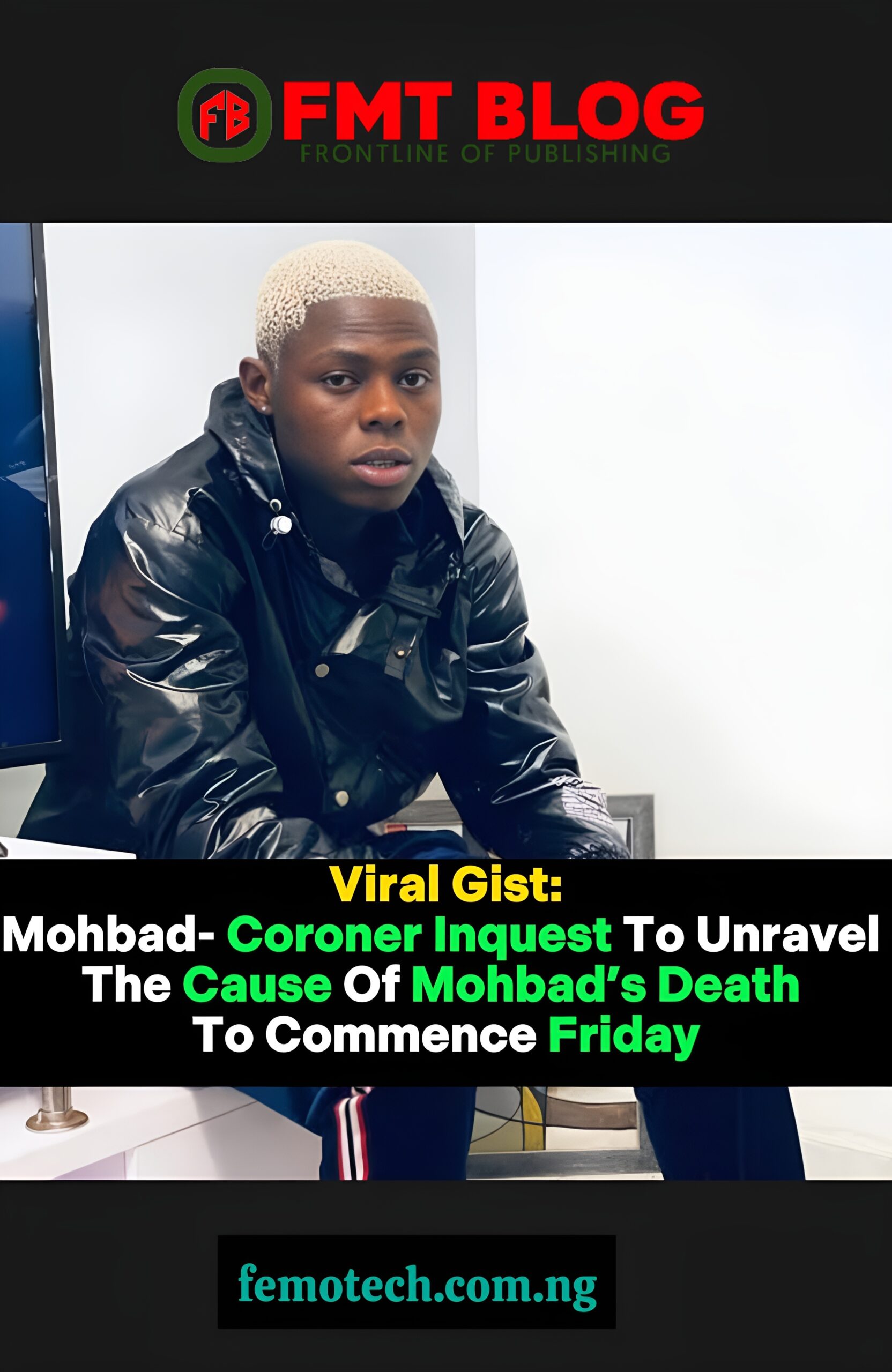 Mohbad- Coroner Inquest To Unravel The Cause Of Mohbad’s Death To Commence Friday