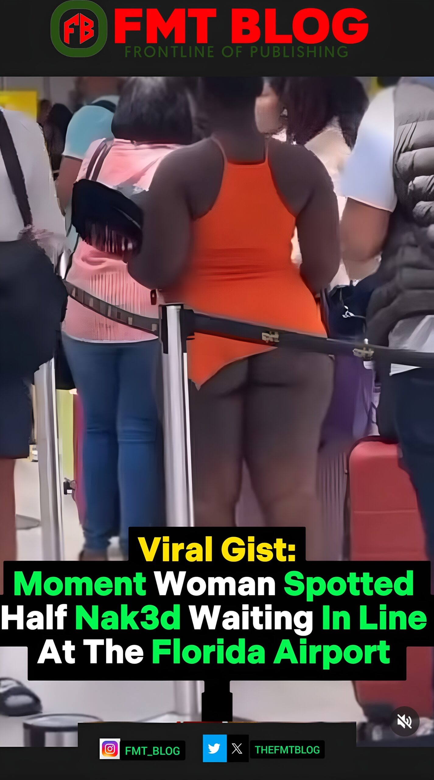 Moment Woman Spotted Half-Nak3d Waiting In Line At The Florida Airport (VIDEO)