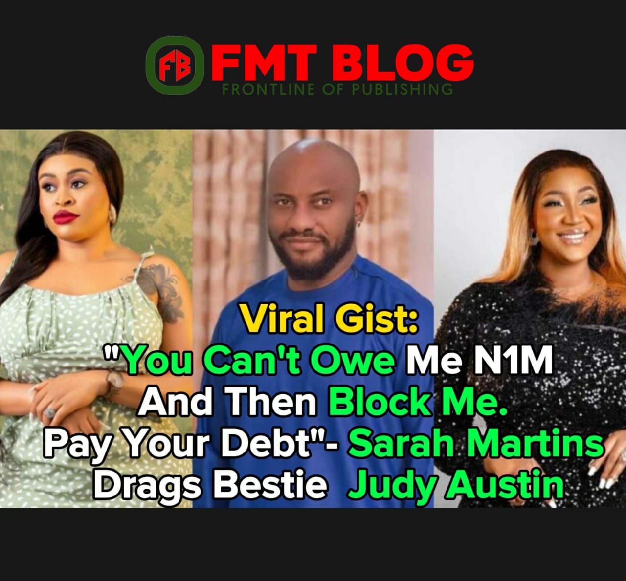 ”You Can’t Owe Me N1M And Then Block Me. Pay Your Debt”- Sarah Martins Drags Bestie, Judy Austin