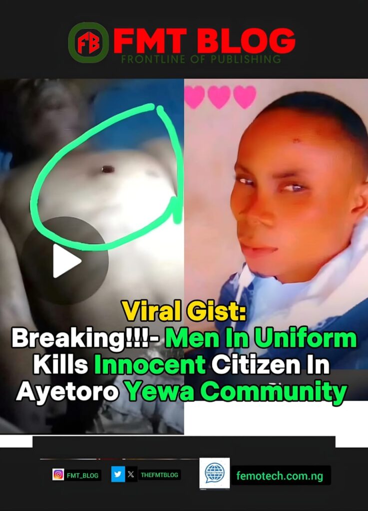 Men In Uniform Kills Innocent Citizen In Ayetoro Yewa Community