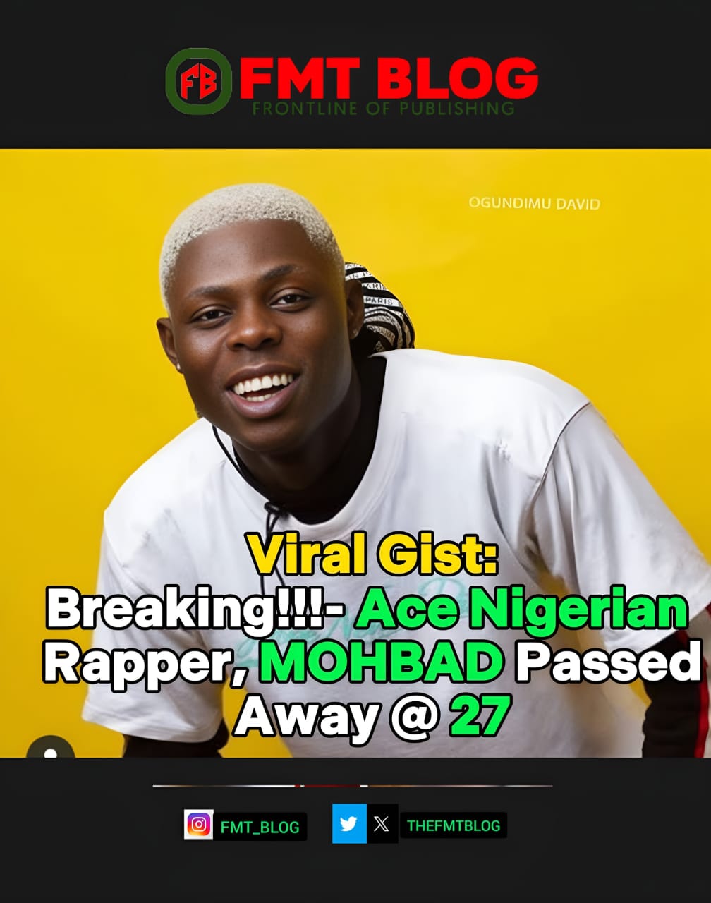 Breaking!!!- Ace Nigerian Rapper, Mohbad Passed Away @ 27