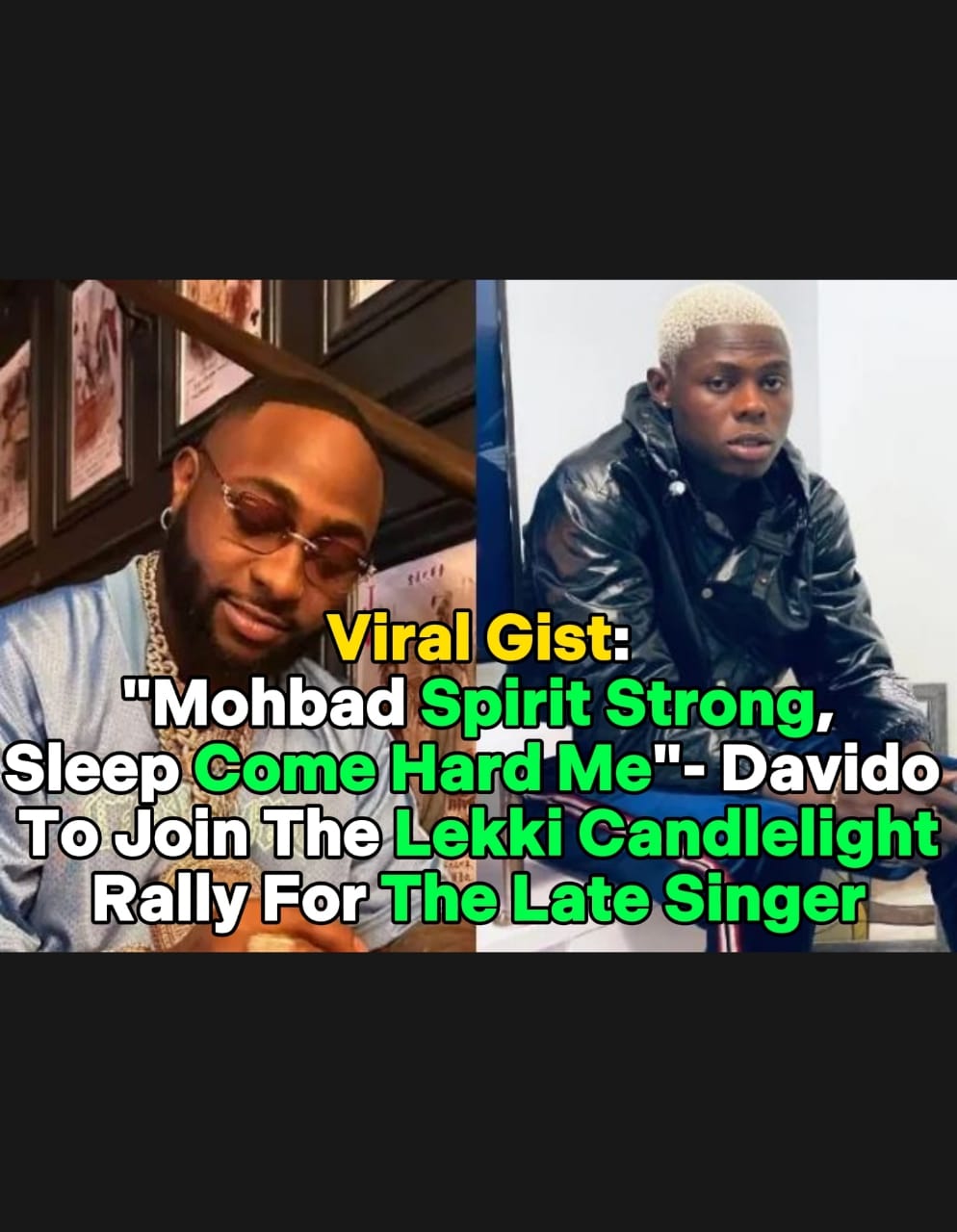 “Mohbad Spirit Strong, Sleep Come Hard Me” – Davido To Join Lekki Candlelight Rally For The Late Singer