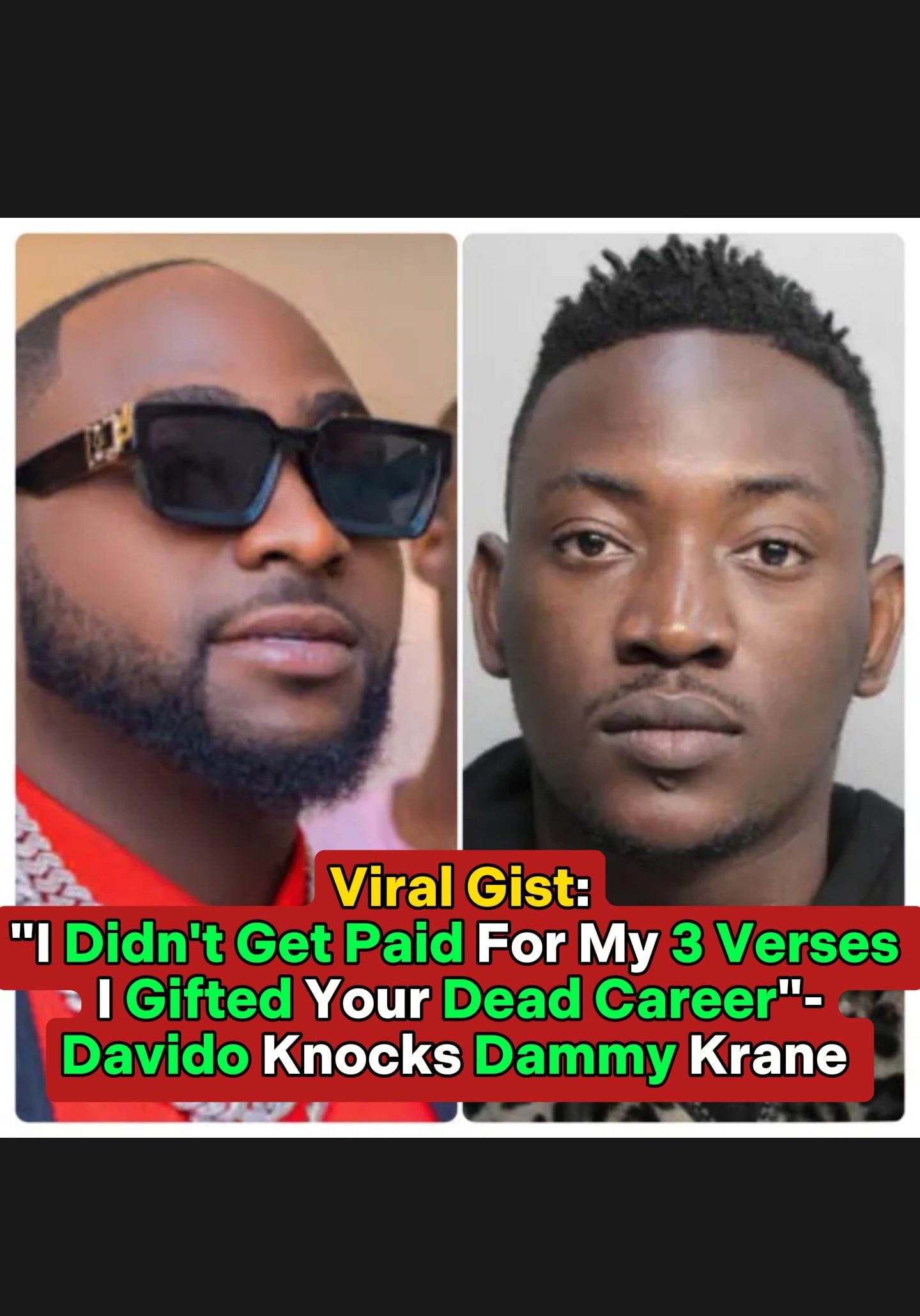 ”I Didn’t Get Paid For My 3 Verses I Gifted Your Dead Career”- Singer Davido Knocks Dammy Krane