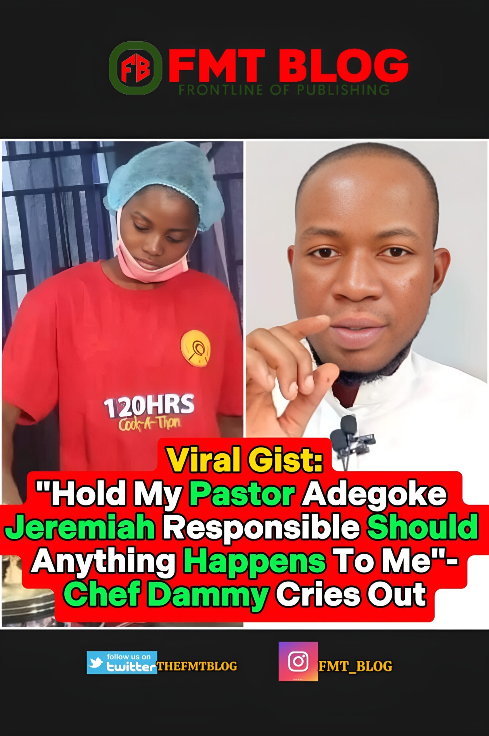 “Hold My Pastor Adegoke Jeremiah Responsible Should Anything Happens To Me”- Chef Dammy Cries Out