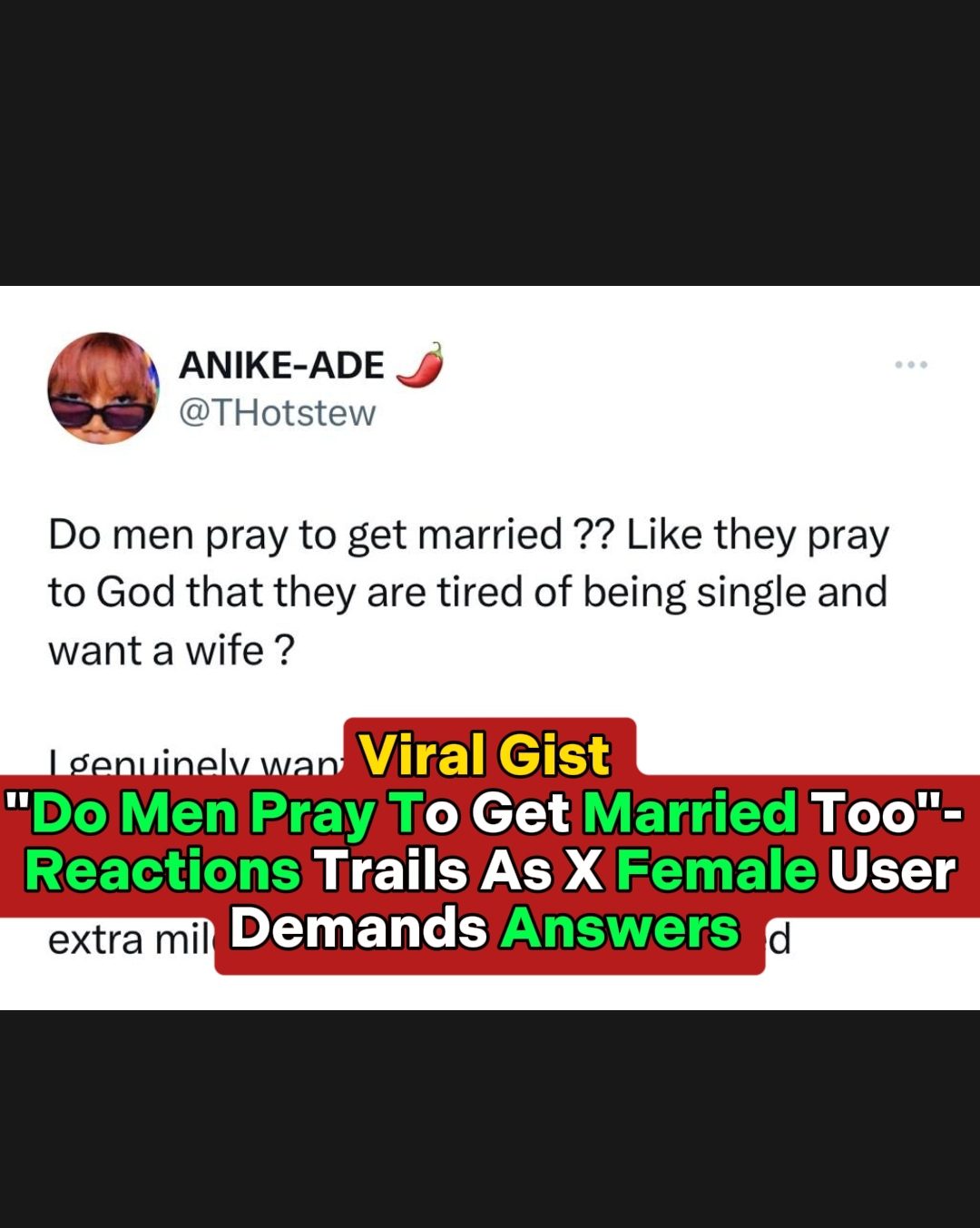 “Do Men Pray To Get Married Too !!!”- Reactions Trails As X Female User Demands Answers