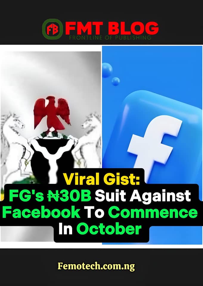 FG’s ₦30B Suit Against Facebook To Commence In October