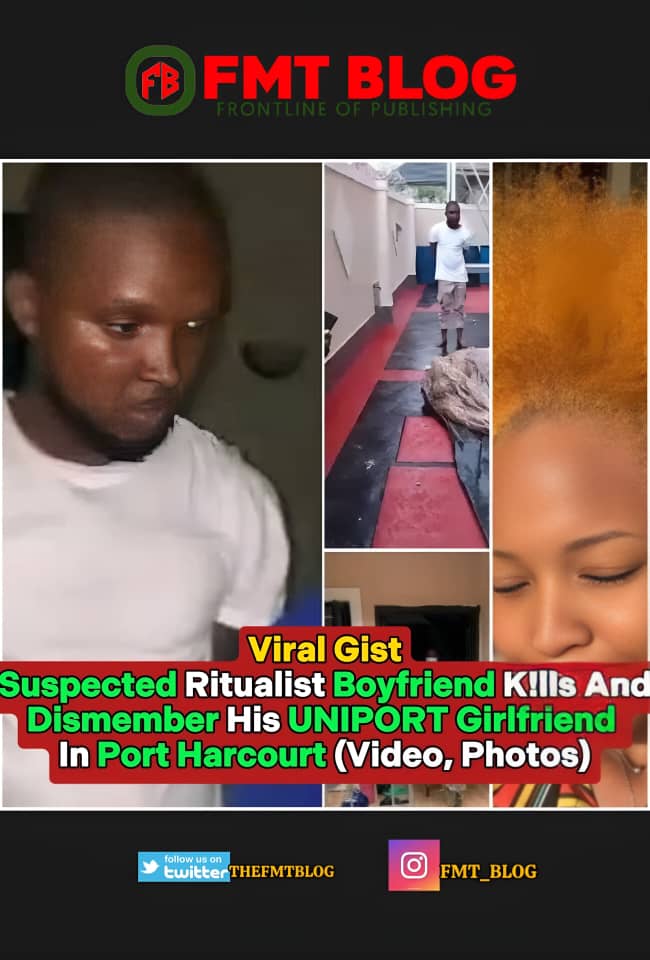 Suspected Ritualist Boyfriend K!lls And Dismember His UNIPORT Girlfriend In Port Harcourt (VIDEO, PHOTOS)