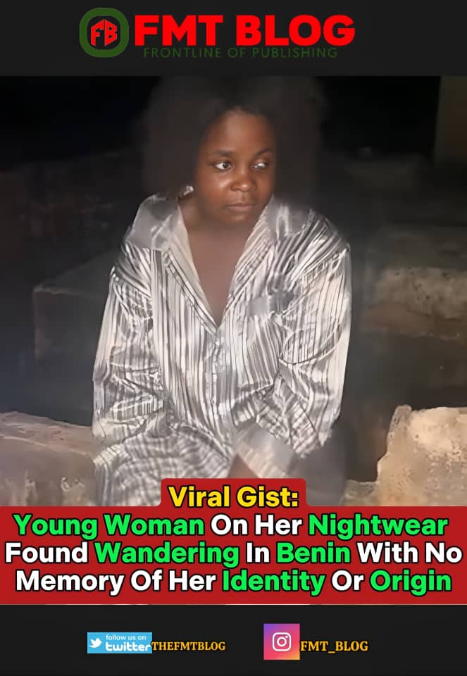 Young Woman On Her Nightwear Found Wandering In Benin With No Memory Of Her Identity Or Origin (Video)