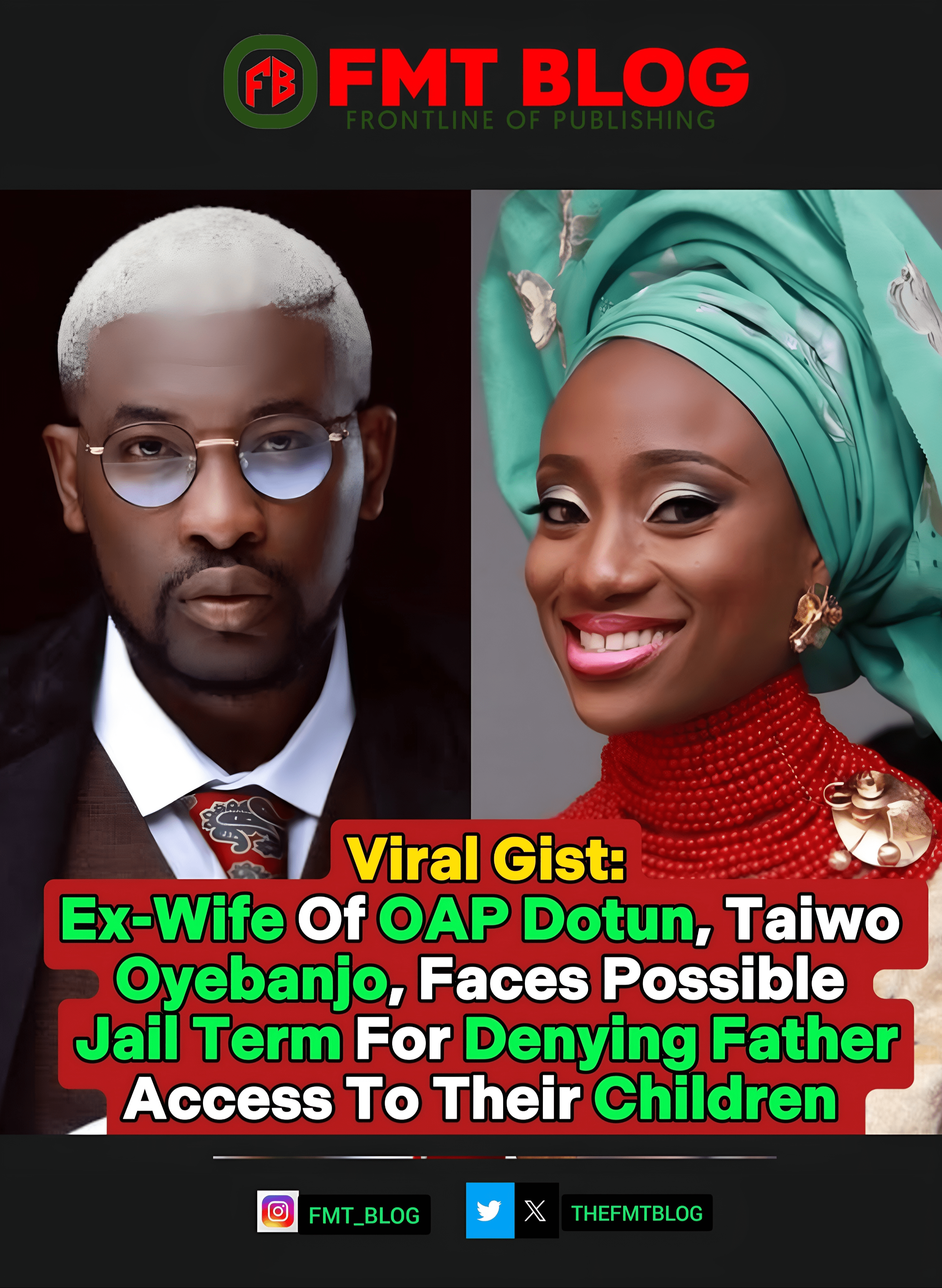 Ex-Wife Of OAP Dotun, Taiwo Oyebanjo, Faces Possible Jail Term For Denying Father Access To Their Children