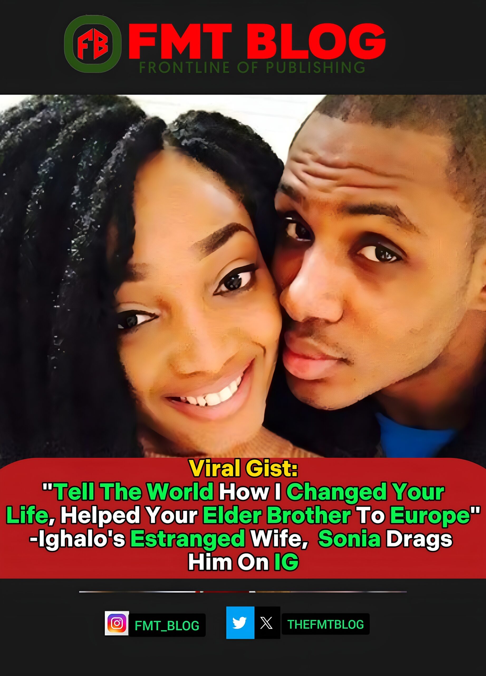 “Tell The World How I Changed Your Life. Helped Your Elder Brother To Europe”- Ighalo Estranged Wife, Sonia Drags Him On Instagram