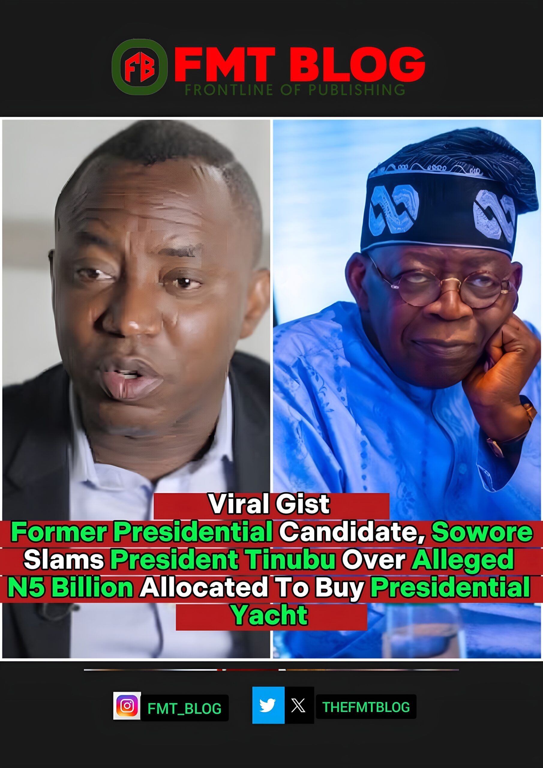 Former Presidential Candidate, Sowore Slams President Tinubu Over Alleged N5 Billion Allocated To Buy Presidential Yacht