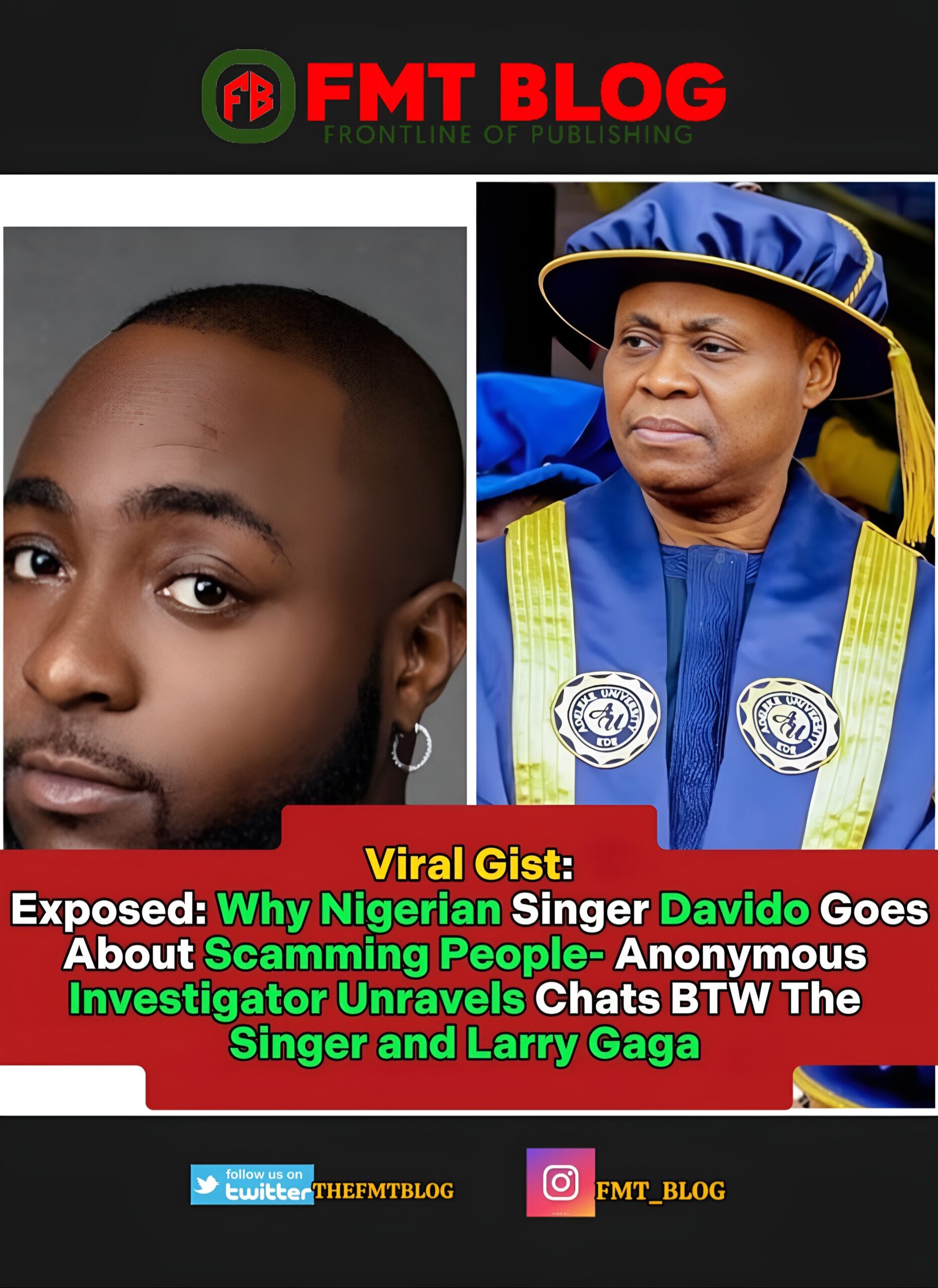 Exposed: Why Nigerian Singer Davido Goes About Scamming People!- Anonymous Investigator Unravels Alleged Chat Btw The Singer and Larry Gaga