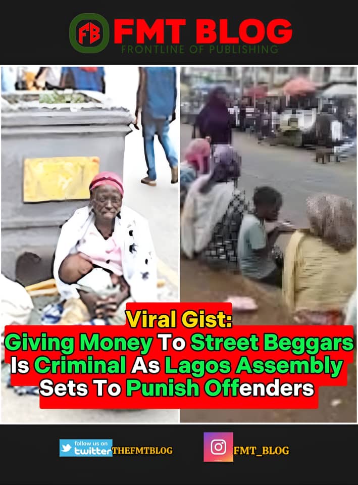 Giving Money To Street Beggars Is Criminal As Lagos Assembly Sets To Punish Offenders