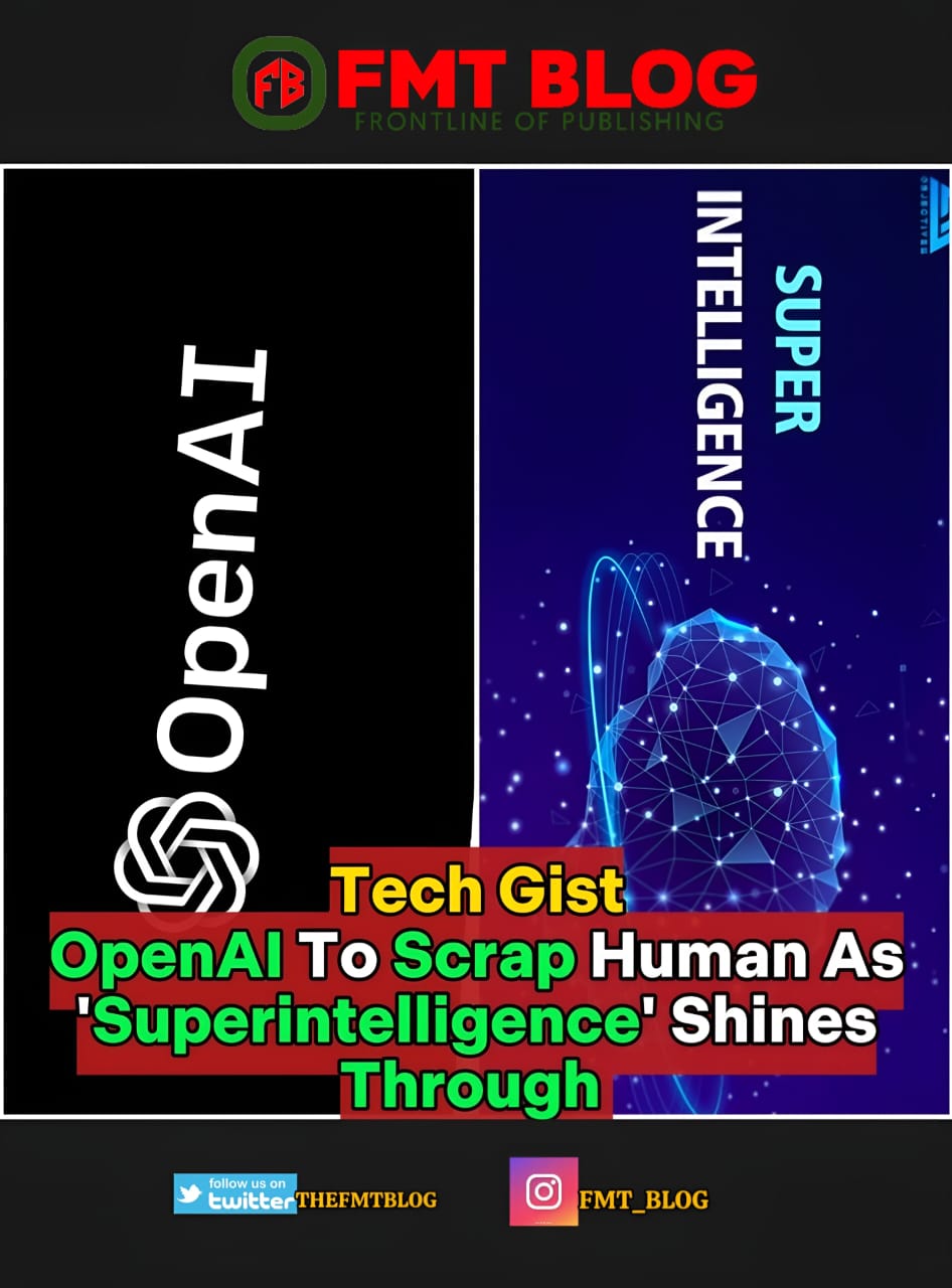 OpenAI To Scrap Human As ‘Superintelligence’  Shines Through