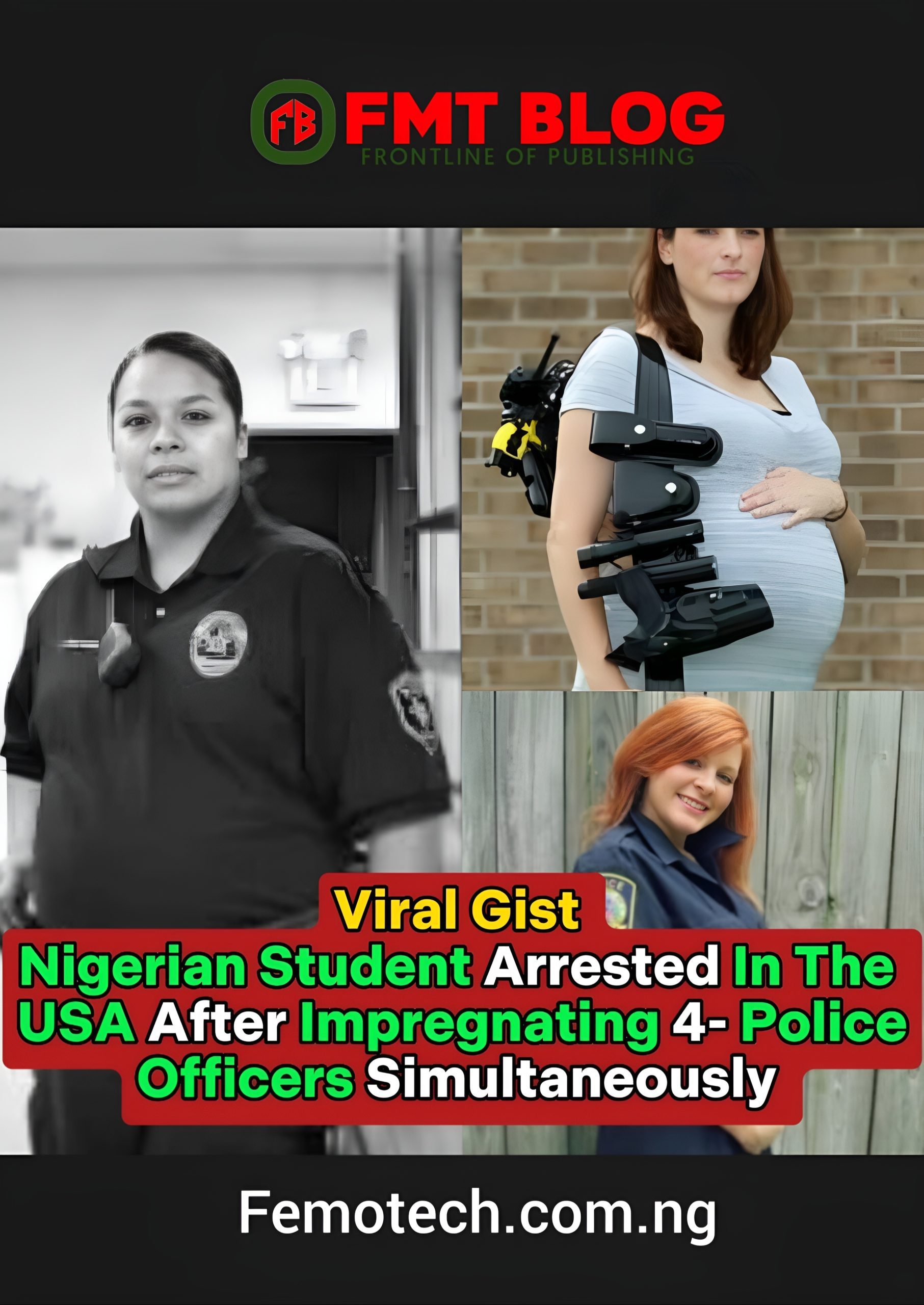 Nigerian Student Arrested In The USA After Impregnating 4-Police Officers Simultaneously  😳(Photos, Video)