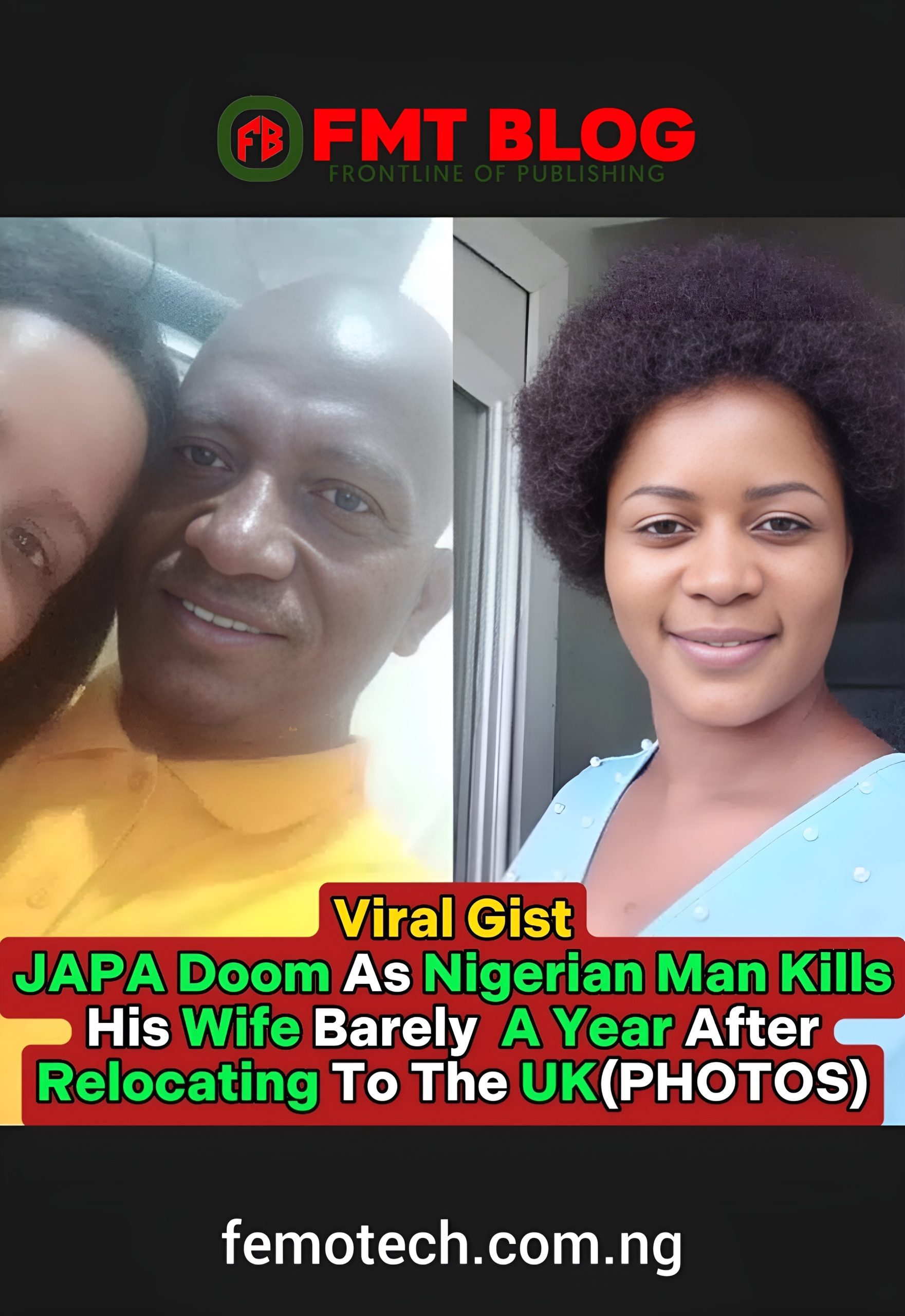 JAPA Doom As Nigerian Man Kills His Wife Barely A Year After Relocating To the UK  (Photos)