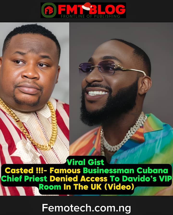 Casted !!!- Famous Businessman Cubana Chief Priest Denied Access To Davido’s VIP Room In The UK (Video)