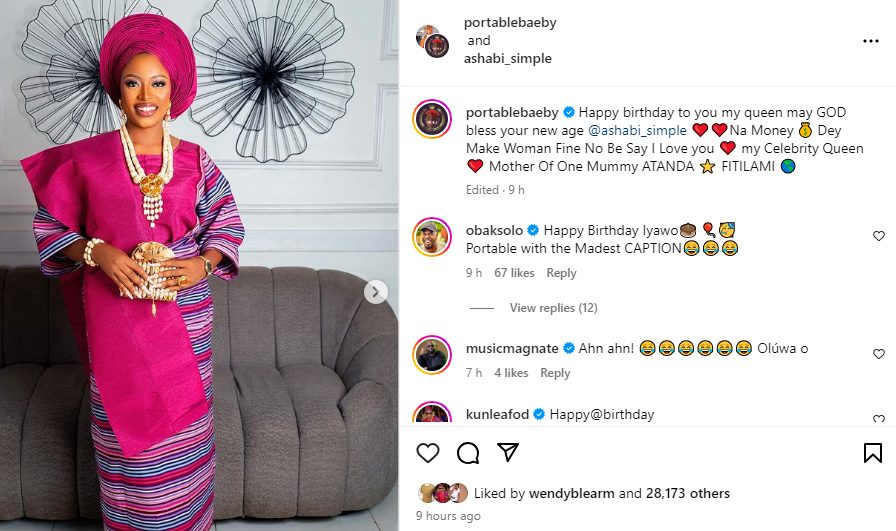 “Na Money Dey Make Woman Fine No Be Say I Love You” – Nigerian Singer Portable Says As He Celebrates Wife On Her birthday