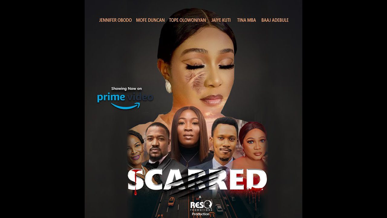 Scarred (2023) – Nollywood Movie (Download Now)