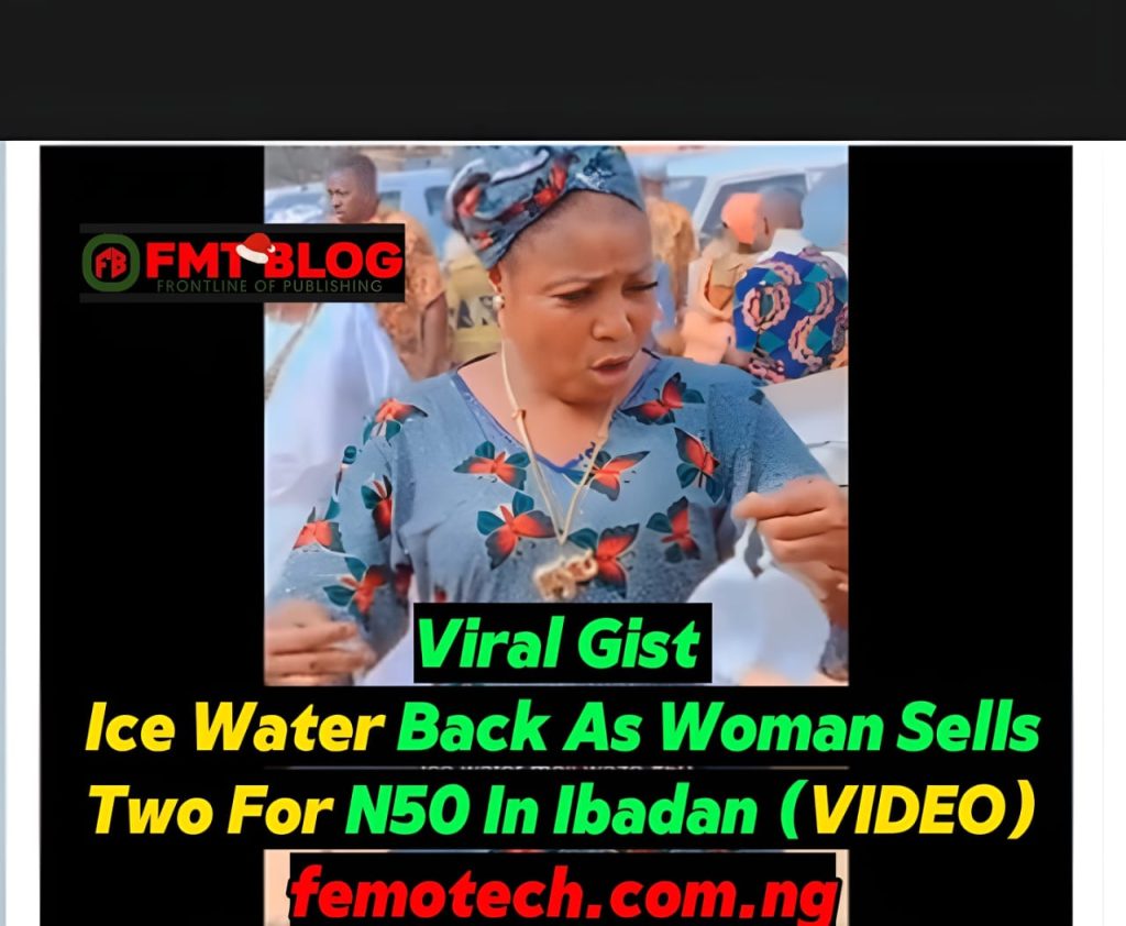 Ice Water Back As Woman Sells Two For N50