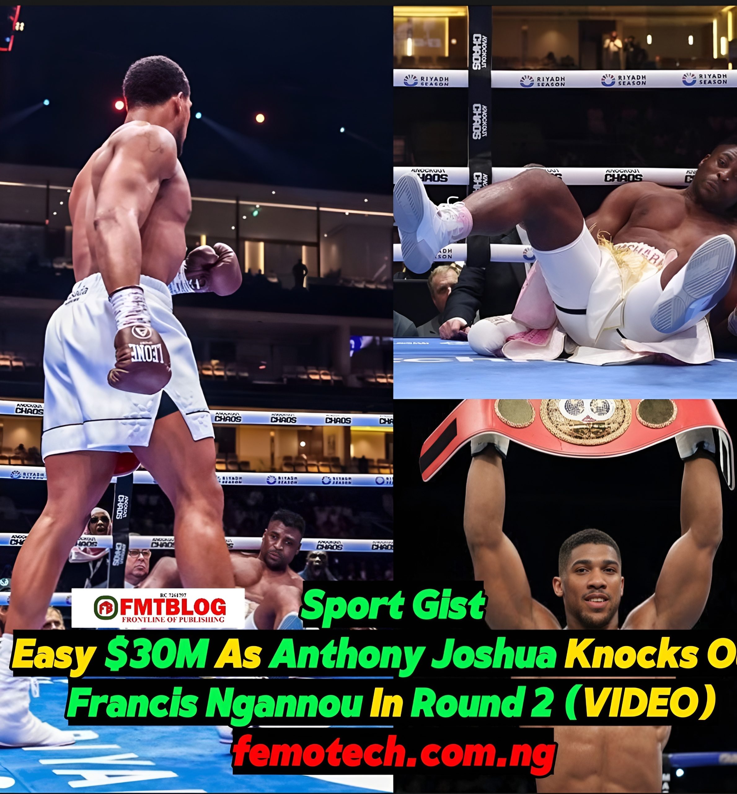 Easy $30M As Anthony Joshua Knocks Out Francis Ngannou in Round 2 (Video )
