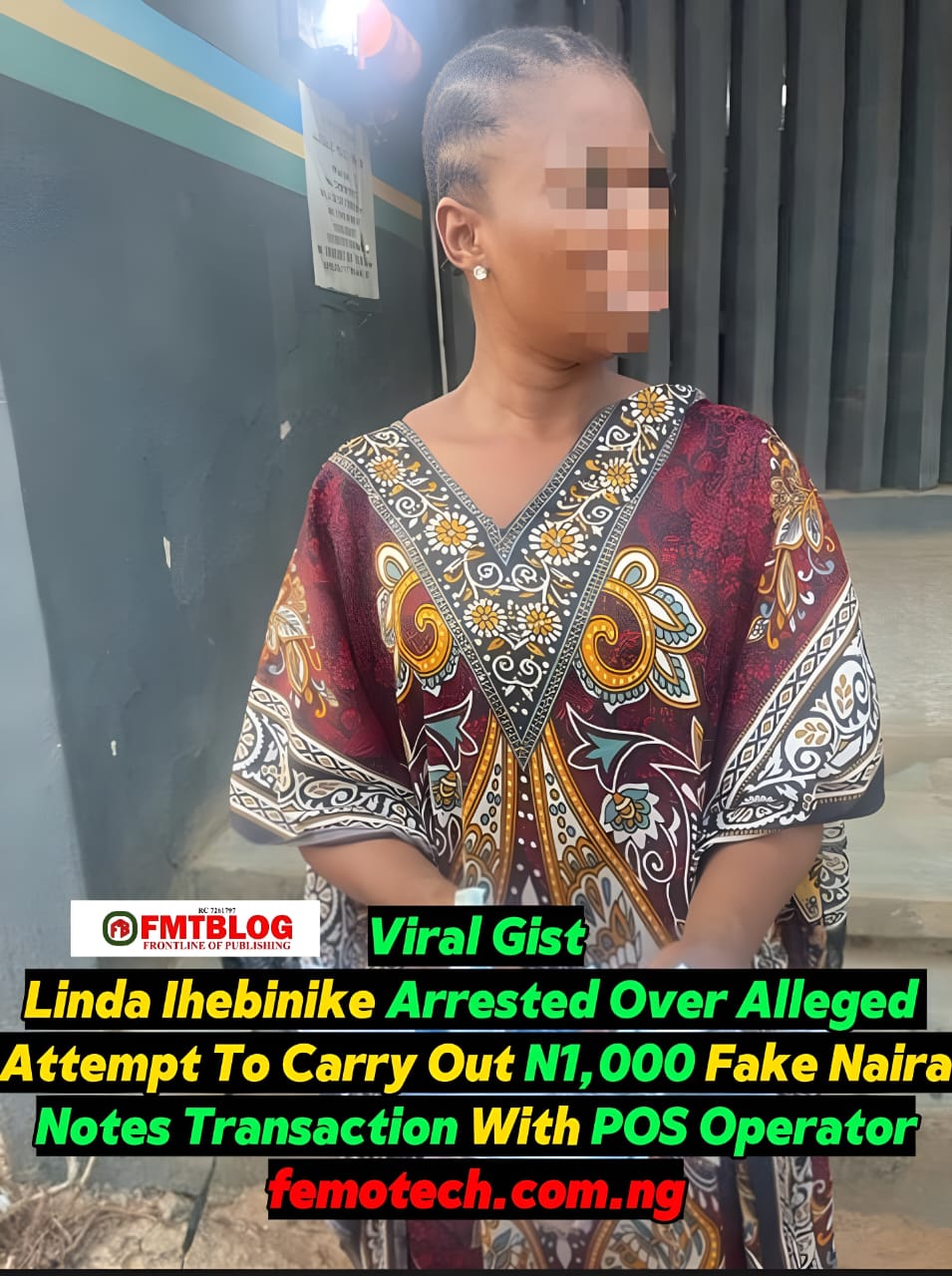 Linda Ihebinike Arrested Over Alleged Attempt To Carry Out N1,000 Fake Naira Notes Transaction With POS Operator