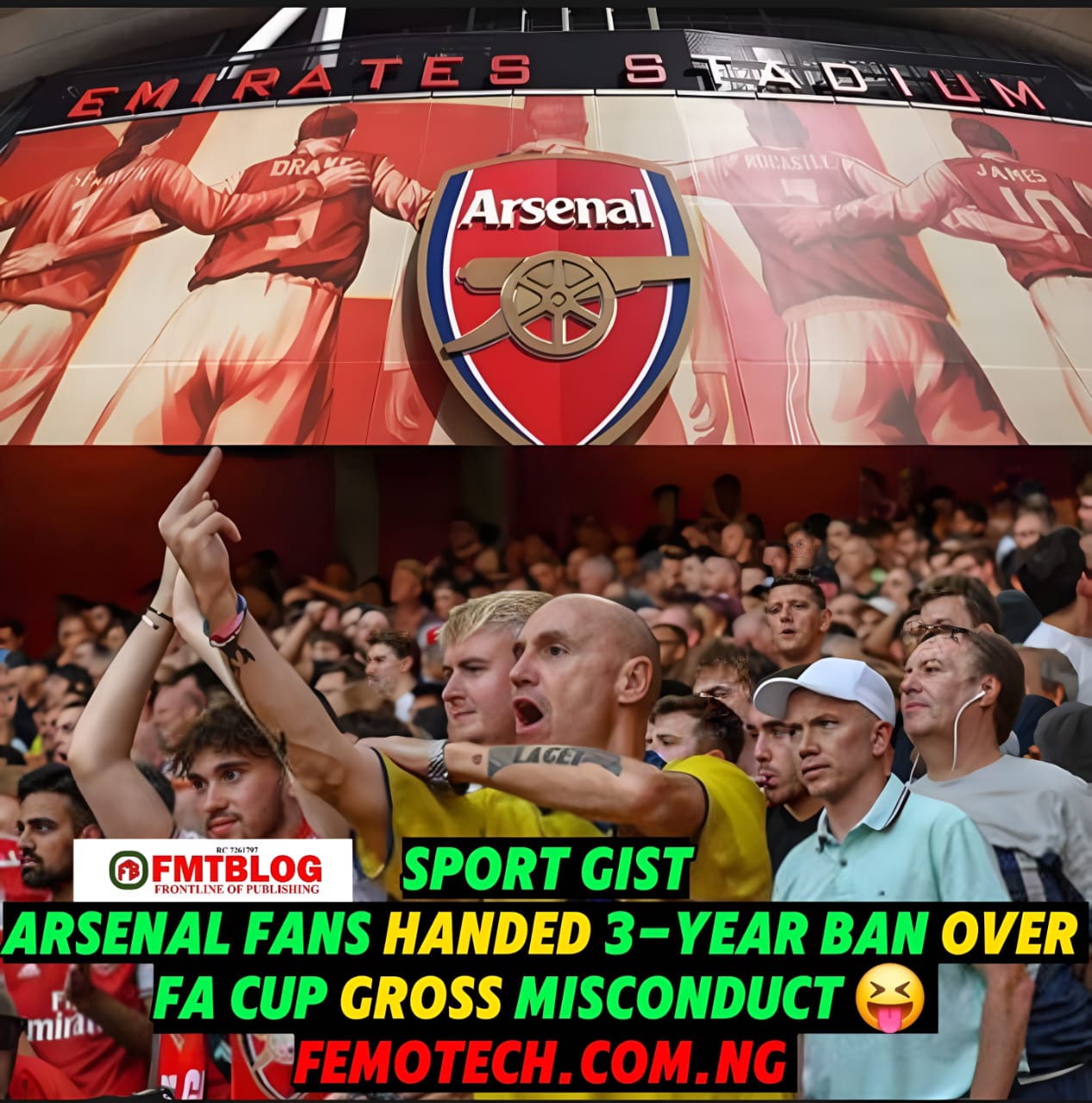 Arsenal Fans Handed 3-Year Ban Over FA Cup Gross Misconduct