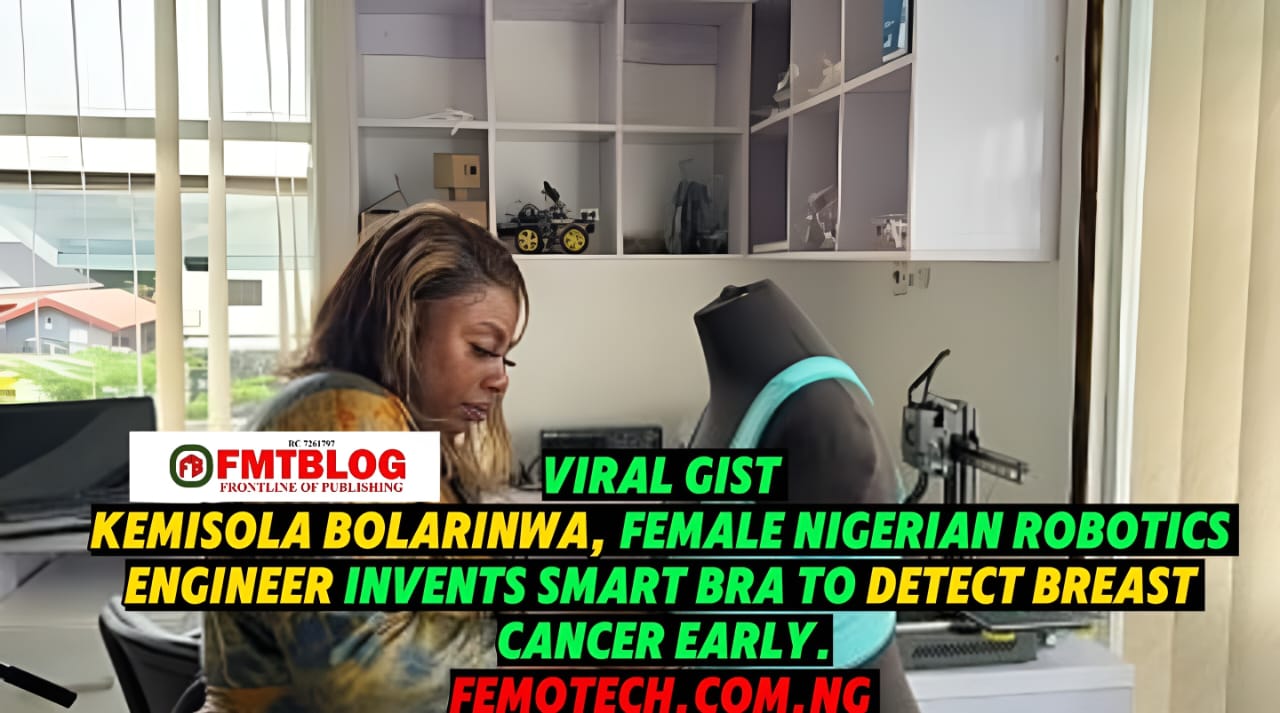 WOW!!!- Kemisola Bolarinwa, Female Nigerian Robotics Engineer Invents Smart Bra To Detect Breast Cancer Early