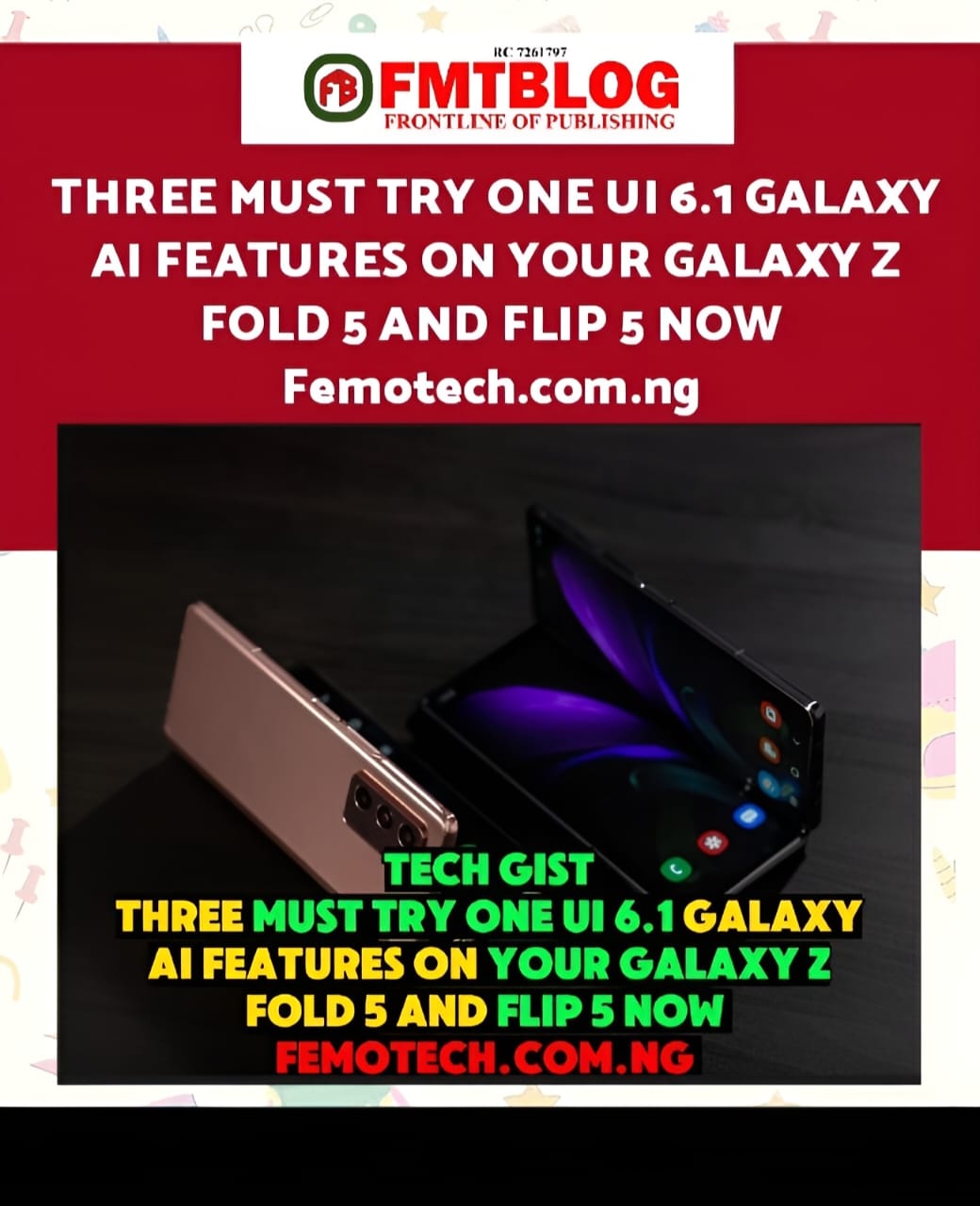 Three Must Try One UI 6.1 Galaxy AI Features On Your Galaxy Z Fold 5 and Flip 5 Now