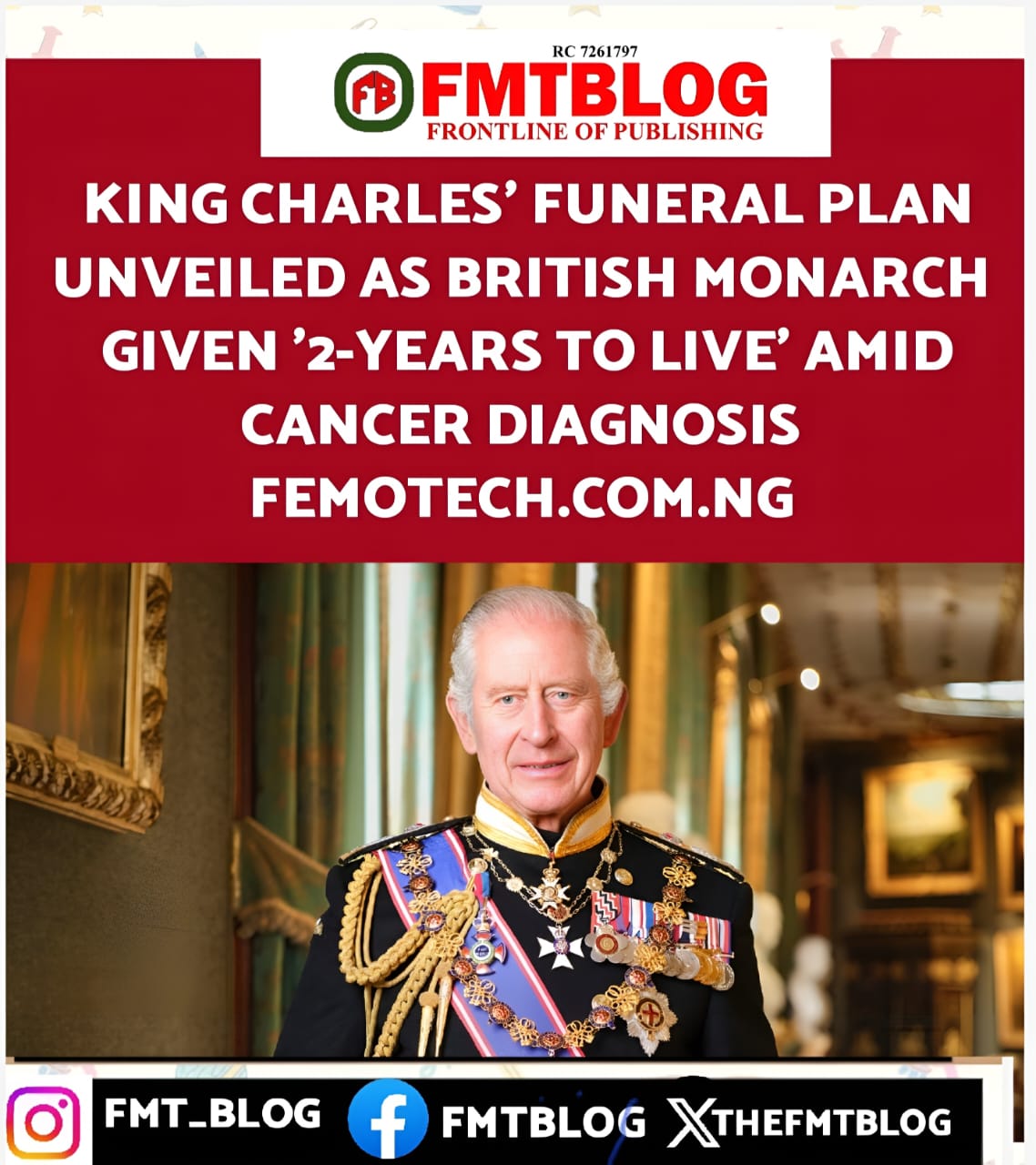 King Charles’ Funeral Plan Unveiled As British Monarch Given ‘2-Years To Live’ Amid Cancer Diagnosis