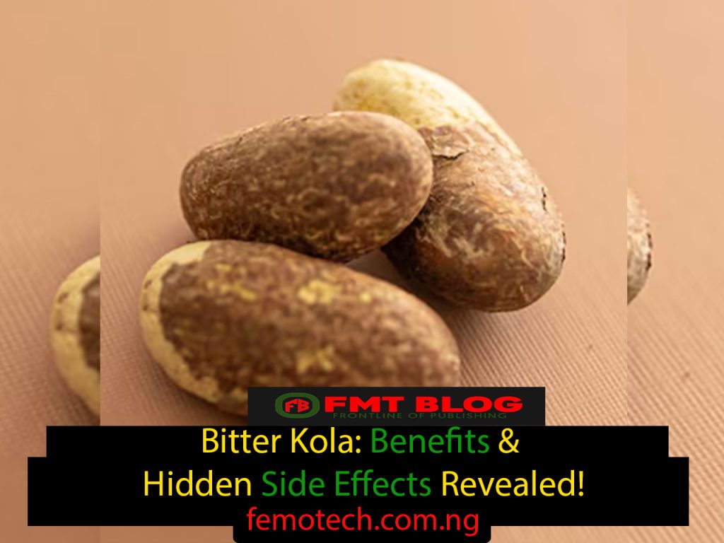 Bitter Kola: Benefits & Hidden Side Effects Revealed!