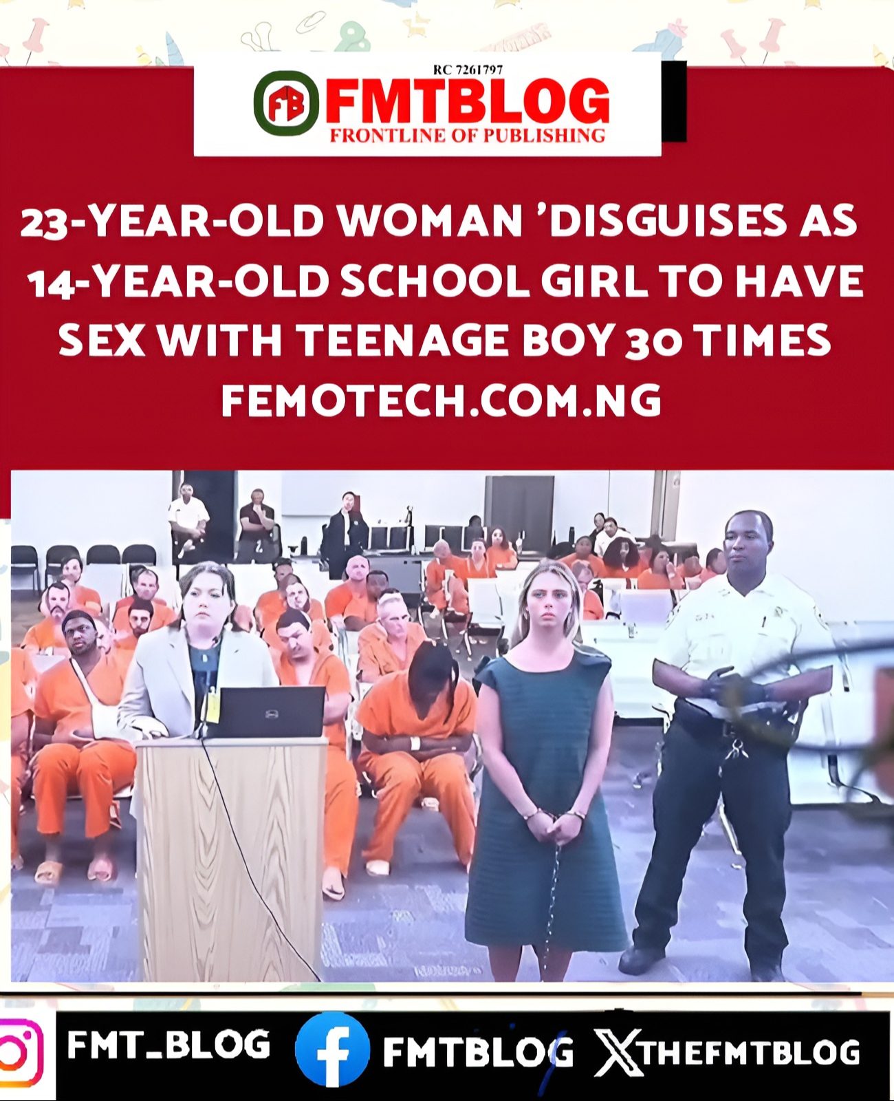 23-Year-Old Woman ‘Disguises As 14-Year-Old School Girls To Have Sex With Teenage Boy 30 Times (PHOTOS)