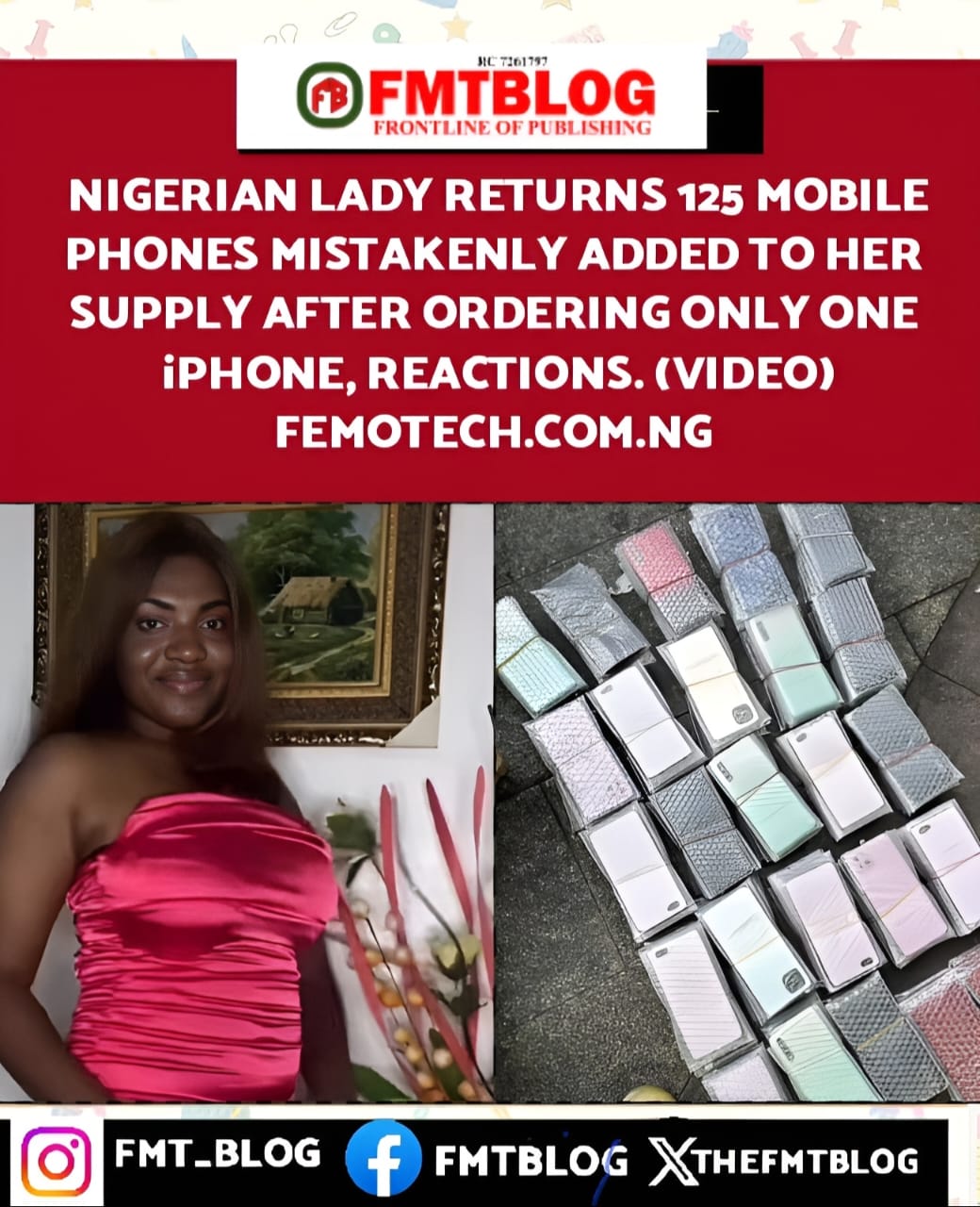 Nigerian Lady Returns 125 Mobile Phones Mistakenly Added To Her Supply After Ordering Only One iPhone, Reactions. (Video)