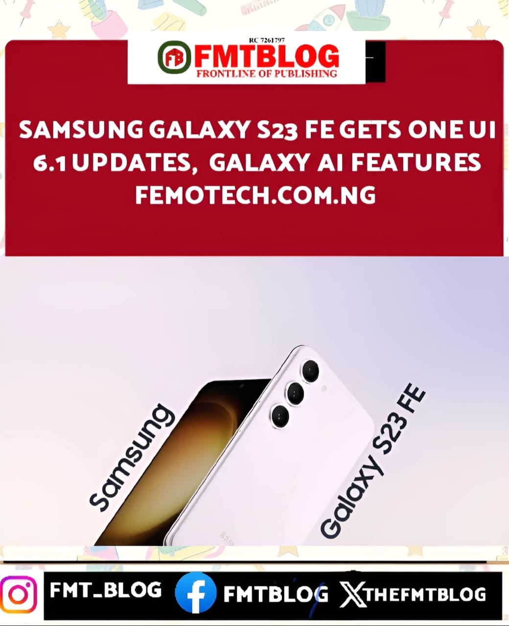 Samsung Galaxy S23 FE Gets ONE UI 6.1 Updates, Galaxy AI Features