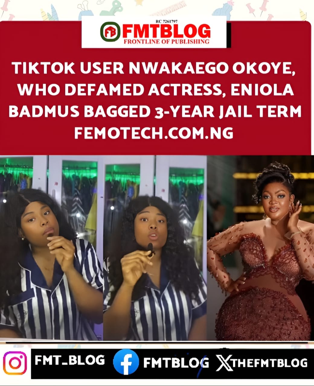 TikTok User Nwakaego Okoye, Who Defamed Actress Eniola Badmus, Bagged 3-Year Jail Term