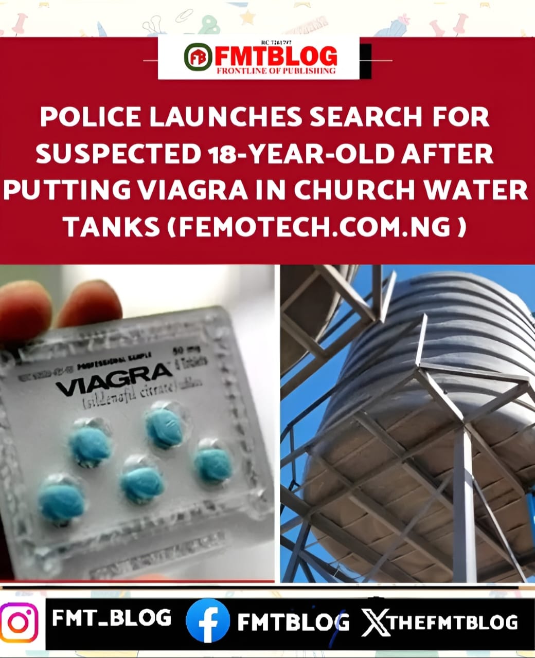 Police Launches Search For Suspected 18-Year-Old After Putting Viagra In Church Water Tanks