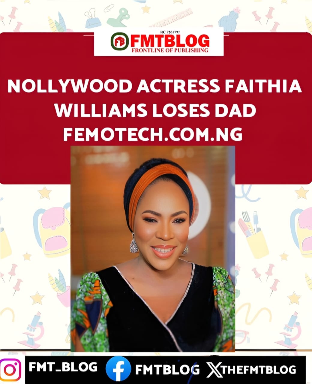 Nollywood Actress Faithia Williams Loses Dad.
