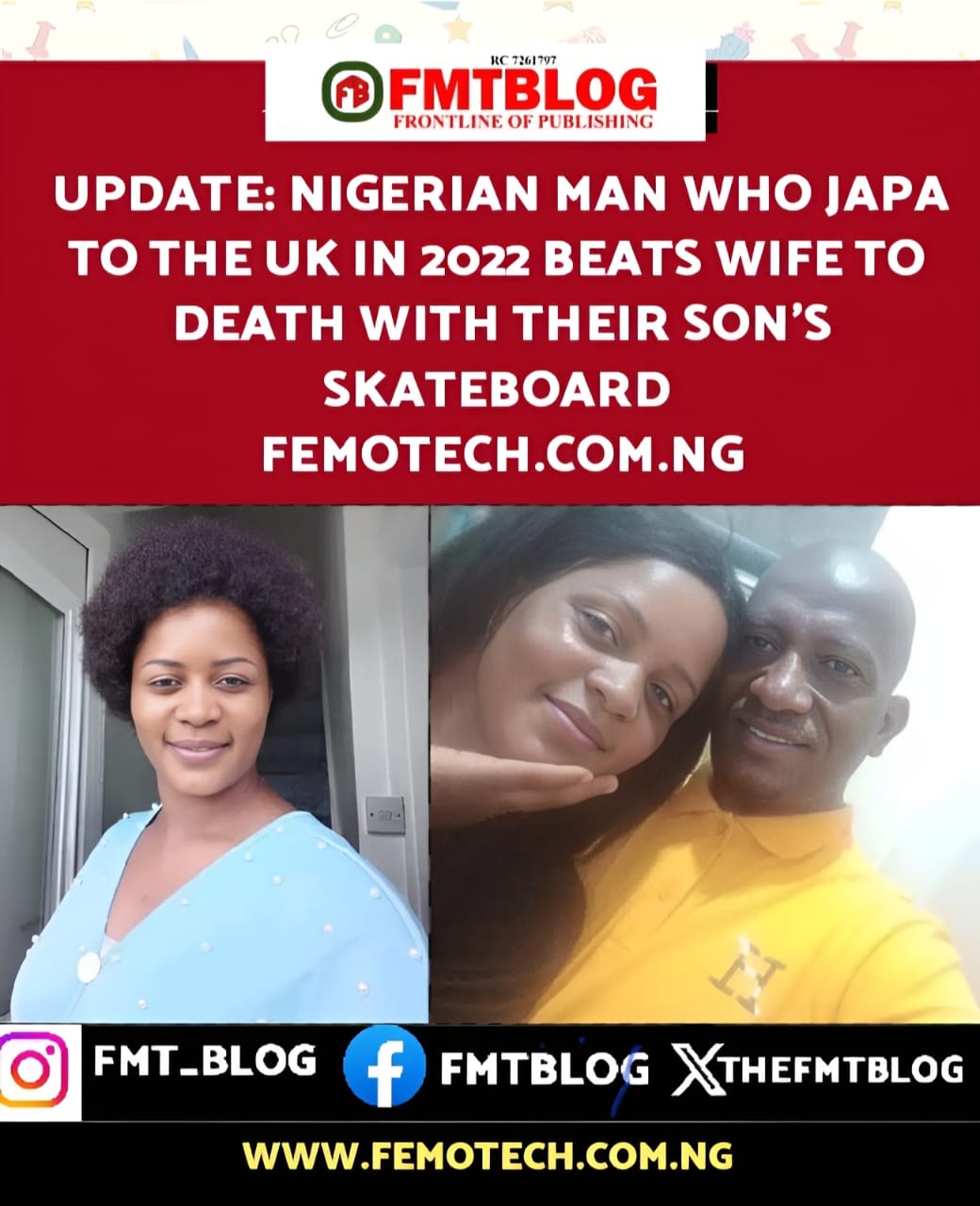 Update- Nigerian Man Who Japa To The UK In 2022 Beats Wife To Death With Their Son’s Skateboard