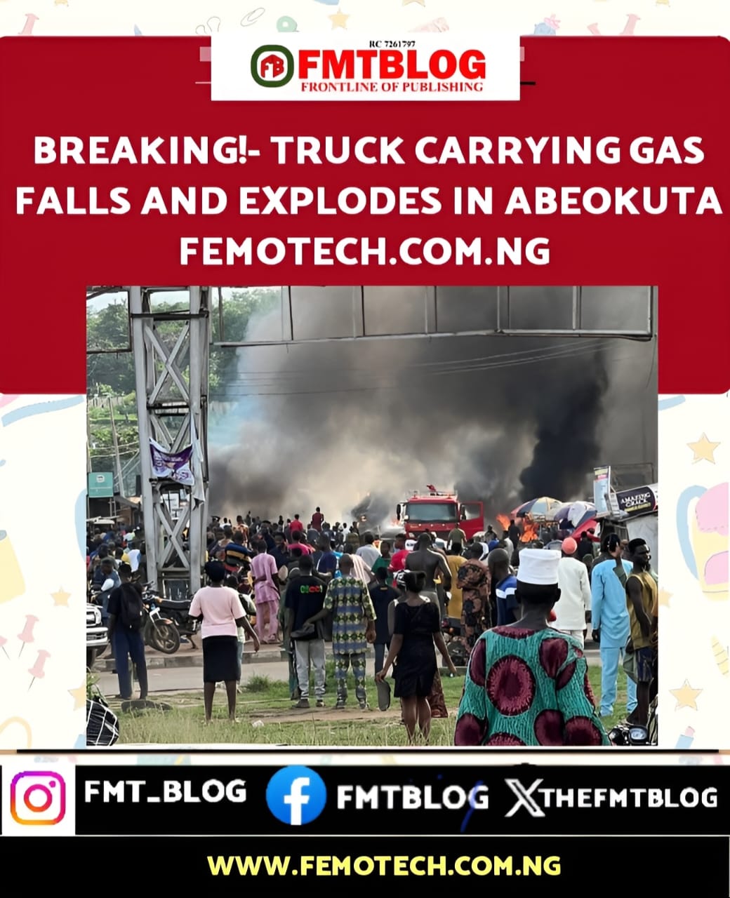 Breaking!- Truck Carrying Gas Falls And Explodes In Abeokuta (VIDEO)