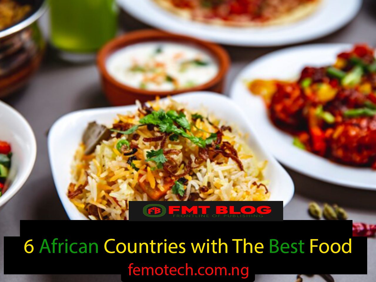 6 African Countries with The Best Food