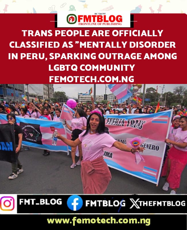 Trans People Are Officially Classified As ”Mentally Disorder” In Peru, Sparking Outrage Among LGBT Community